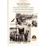 Memorie di guerra – Il Cilento e il Salernitano prima, durante e dopo l’Operazione “Avalance” a cura di Antonio Capano e Amedea Lampugnani